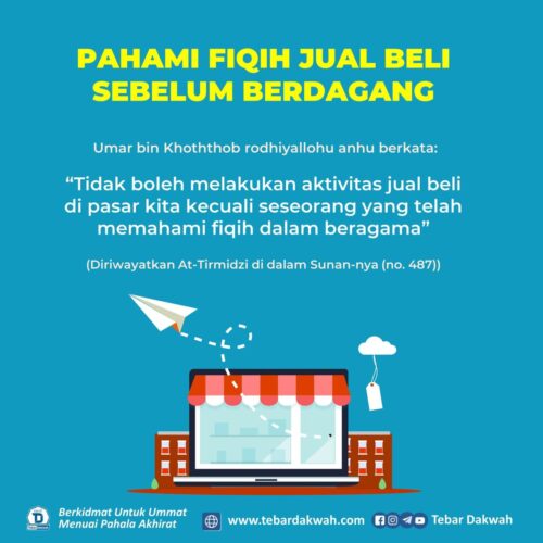 PAHAMI FIQIH JUAL BELI SEBELUM BERDAGANG Hikmah dalam aktivitas jual beli