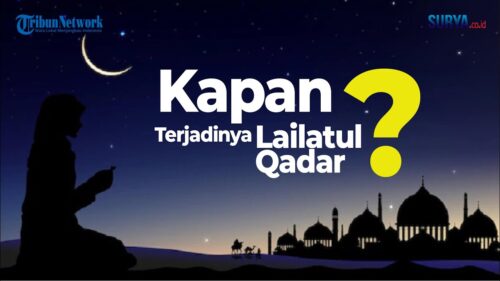 Kelebihan Malam Lailatul Qadar yang Boleh Meningkatkan Amalan Kami Keistimewaan malam lailatul qadar