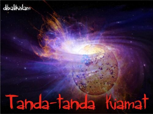 Tanda tanda terjadinya hari kiamat